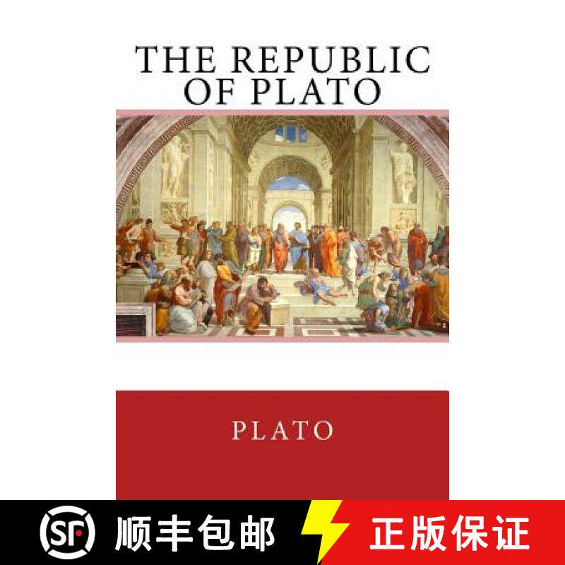 预订 The Republic of Plato: The Original Edition of 1908 [9783959402156]