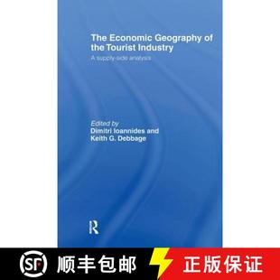 【3-4周达】The Economic Geography of the Tourist Industry: A Supply-Side Analysis [9780415164115]