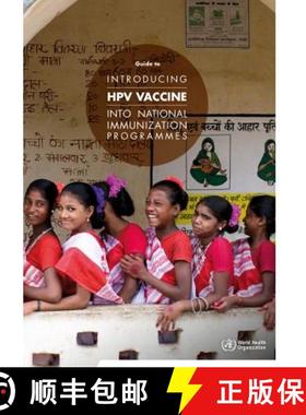 【3-4周达】Guide to Introducing Hpv Vaccine Into National Immunization Programmes [9789241549769]