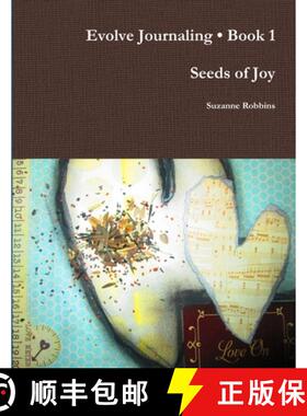 【3-4周达】Evolve Journaling Book 1, Seeds of Joy [9781304704108]