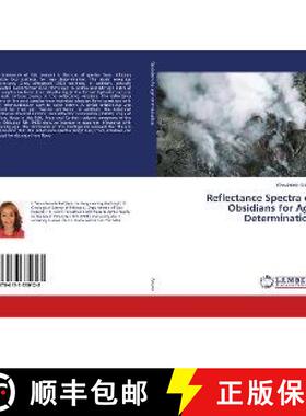 预订 Reflectance Spectra of Obsidians for Age Determination [9786137330128]