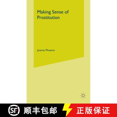【3-4周达】精装 Making Sense of Prostitution: Amateurism and National Identity in Australasia and Beyond [9780312220730]