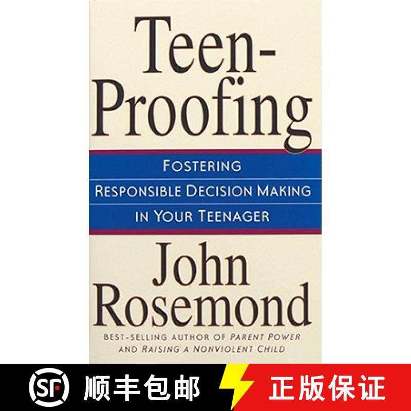 【3-4周达】Teen-Proofing, Volume 10: Fostering Responsible Decision Making in Your Teenager [9780740710216]