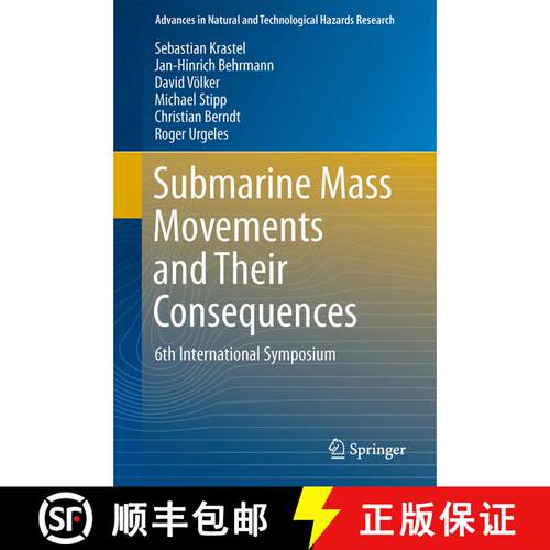 【3-4周达】精装 Submarine Mass Movements and Their Consequences : 6th International Symposium [9783319009711]