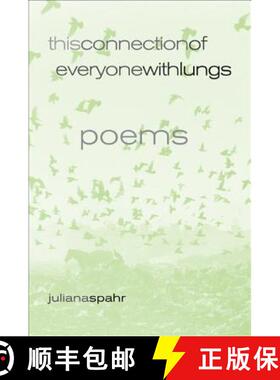 【3-4周达】This Connection of Everyone with Lungs, Volume 15: Poems (First Edition) [9780520242951]