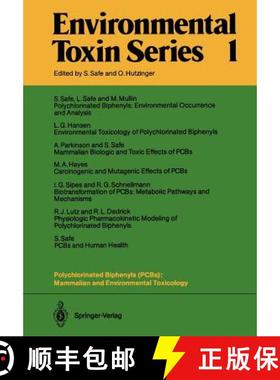 【3-4周达】Polychlorinated Biphenyls (Pcbs): Mammalian and Environmental Toxicology [9783642705526]