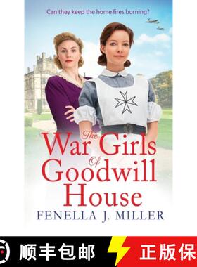 【3-4周达】War Girls of Goodwill House: The start of a brand new historical saga series by Fenella J.... [9781801628211]