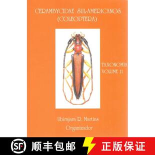 预订 Cerambycidae Sul-Americanos (Coleoptera), Taxonomia, Volume 11: Parandrinae, Disteniinae [9788585729110]