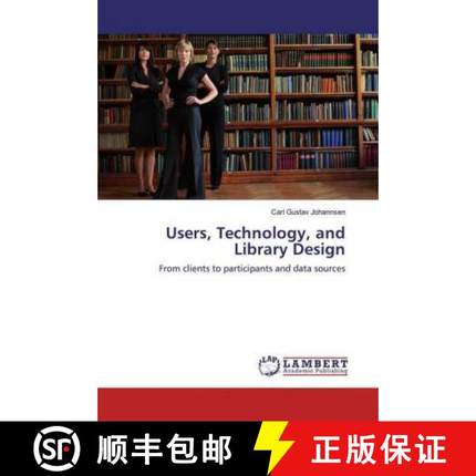 预订 Users, Technology, and Library Design [9786139461530]
