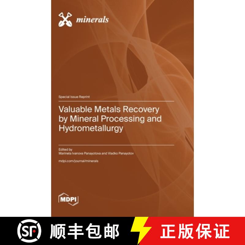【2-3周达】Valuable Metals Recovery by Mineral Processing and Hydrometallurgy [9783725821570]