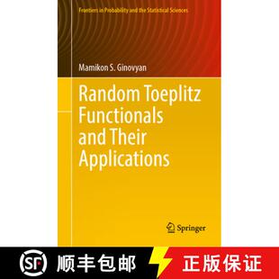 【3-4周达】精装 Random Toeplitz Functionals and Their Applications [9783032009609]