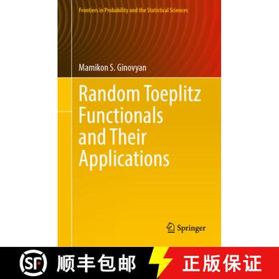 【3-4周达】精装 Random Toeplitz Functionals and Their Applications [9783032009609]