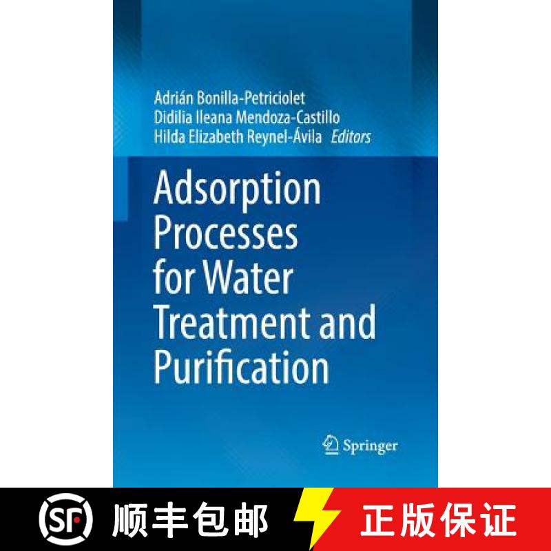 【3-4周达】Adsorption Processes for Water Treatment and Purification [9783319863306]