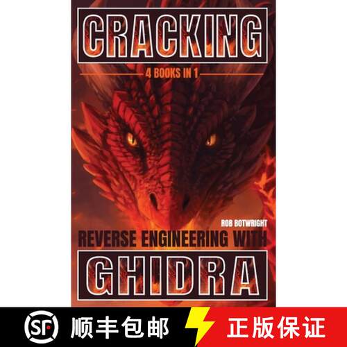 【3-4周达】Cracking: Reverse Engineering with Ghidra [9781839389382]