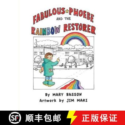 【3-4周达】Fabulous Phoebe and the Rainbow Restorer [9780991149629]