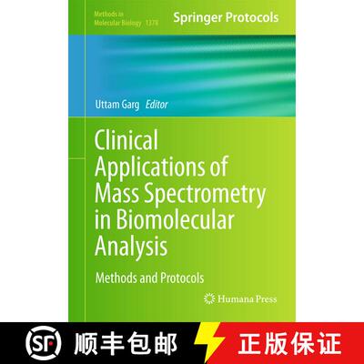 【3-4周达】Clinical Applications of Mass Spectrometry in Biomolecular Analysis : Methods and Protocol... [9781493931811]