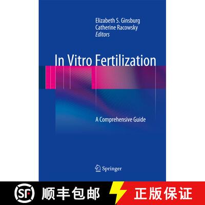 【3-4周达】精装 In Vitro Fertilization: A Comprehensive Guide [9781441998477]