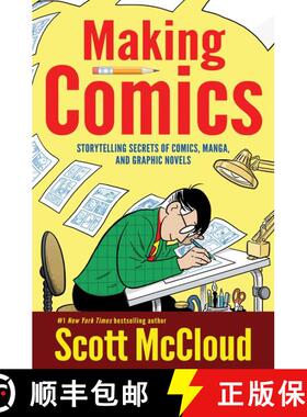 【3-4周达】Making Comics: Storytelling Secrets of Comics, Manga and Graphic Novels [9780060780944]