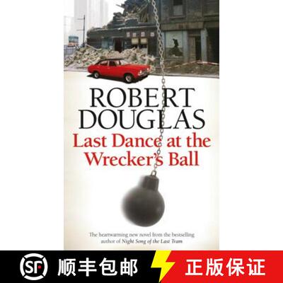 【3-4周达】Last Dance at the Wrecker's Ball [9780755380312]