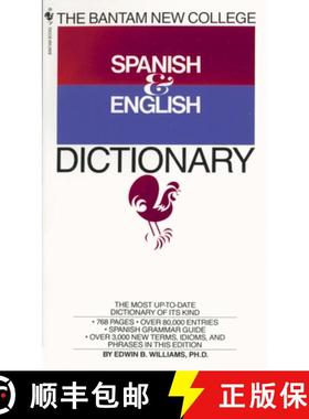 【3-4周达】Bantam New College Spanish & English Dictionary: Diccionario Ingles y Espanol [9780553267143]
