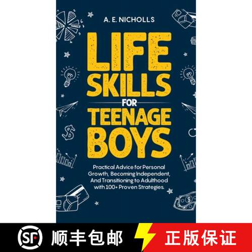 【3-4周达】精装 LI F E S K I LL S F O R T E E N A G E B OY S: PRACTICAL ADVICE FOR PERSONAL GROWTH, B... [9781923334045]