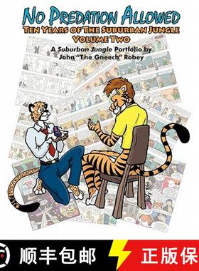 预订 No Predation Allowed: Ten Years of the Suburban Jungle [9780981575858]