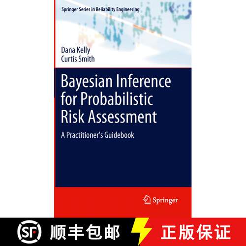 【3-4周达】精装 Bayesian Inference for Probabilistic Risk Assessment: A Practitioner's Guidebook [9781849961868]