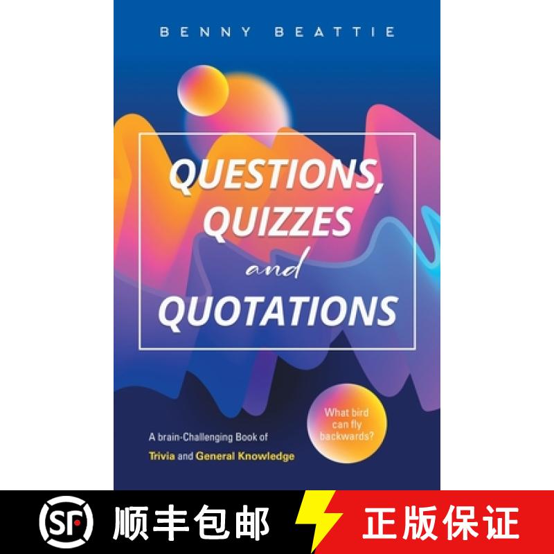 【3-4周达】Questions, Quizzes and Quotations: A brain-Challenging Book of Trivia and General Knowledge [9798894650883]