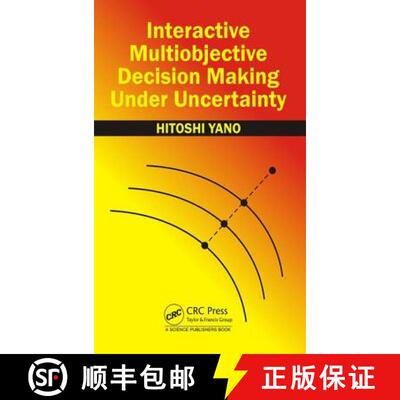 【3-4周达】Interactive Multiobjective Decision Making Under Uncertainty [9781498763547]