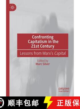 【3-4周达】Confronting Capitalism in the 21st Century : Lessons from Marx's Capital [9783030136413]