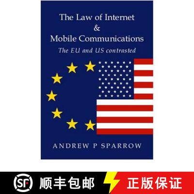 【3-4周达】The Law of Internet and Mobile Communications: The Us and Eu Contrasted [9781903378182]