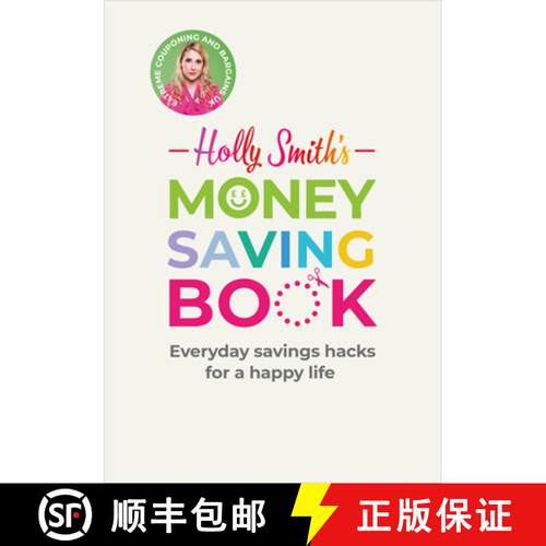 【3-4周达】精装 Holly Smith's Money Saving Book: Simple Savings Hacks for a Happy Life [9781529108187]