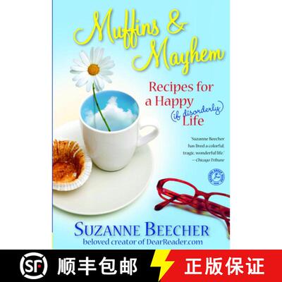 【3-4周达】Muffins and Mayhem: Recipes for a Happy (if Disorderly) Life [9781439112885]
