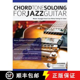 Chord 9781789330588 Bebop Guitar 4周达 Master Soloing Tone based for Arpeggio Jazz