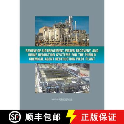【3-4周达】Review of Biotreatment, Water Recovery, and Brine Reduction Systems for the Pueblo Chemica... [9780309263931]