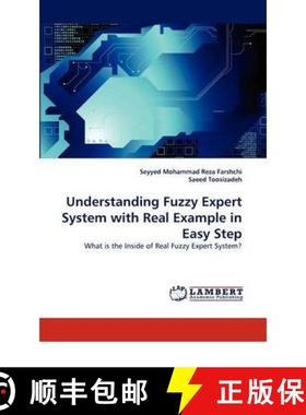 预订 Understanding Fuzzy Expert System with Real Example in Easy Step [9783844391572]