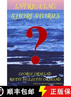 预订 Intriguing Short Stories [9780962051876]