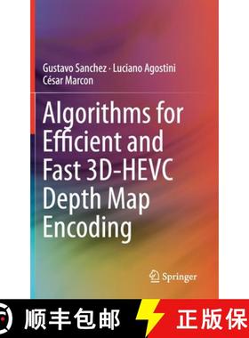 【3-4周达】Algorithms for Efficient and Fast 3d-Hevc Depth Map Encoding [9783030259266]