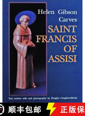 【3-4周达】Helen Gibson Carves Saint Francis of Assisi [9780887405860]