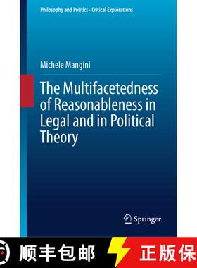 【3-4周达】The Multifacetedness of Reasonableness in Legal and in Political Theory [9783032027207]