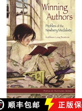 预订 Winning Authors: Profiles of the Newbery Medalists [9781563088773]