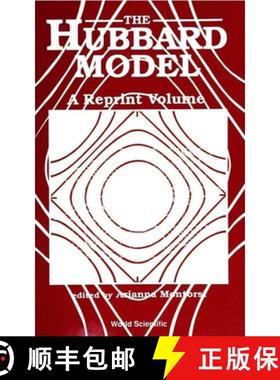 【3-4周达】Hubbard Model, The: A Collection of Reprints [9789810205850]