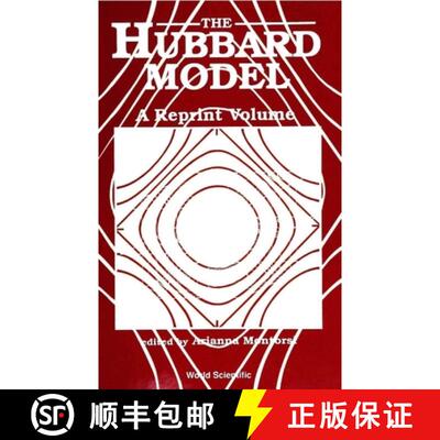 【3-4周达】Hubbard Model, The: A Collection Of Reprints [9789810205850]