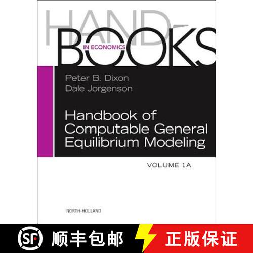 【3-4周达】精装 Handbook of Computable General Equilibrium Modeling: Volume 1a [9780444536341]