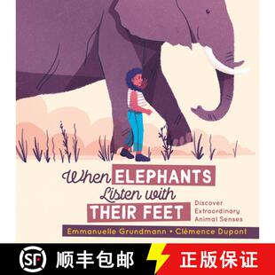 When 9781772781236 Senses Feet 4周达 Discover Listen Elephants Animal With Extraordinary Their