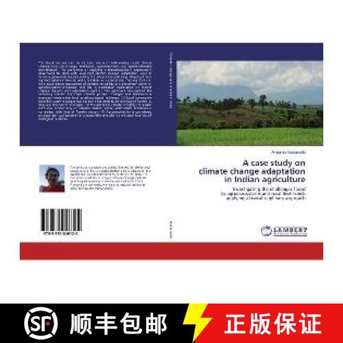 预订 A case study on climate change adaptation in Indian agriculture [9783330046122]