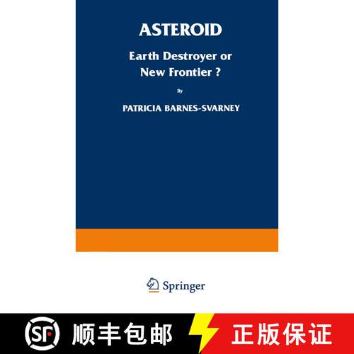 【3-4周达】Asteroid: Earth Destroyer or New Frontier? [9780306454080]