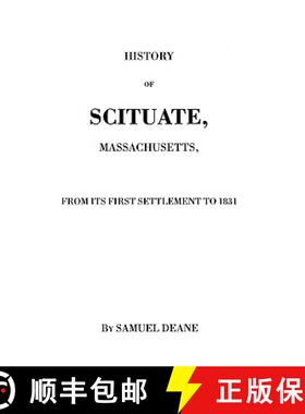 【3-4周达】History of Scituate, Massachusetts [9780806345970]