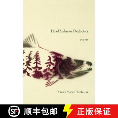 【3-4周达】Dead Salmon Dialectics: Poems [9781927575581]