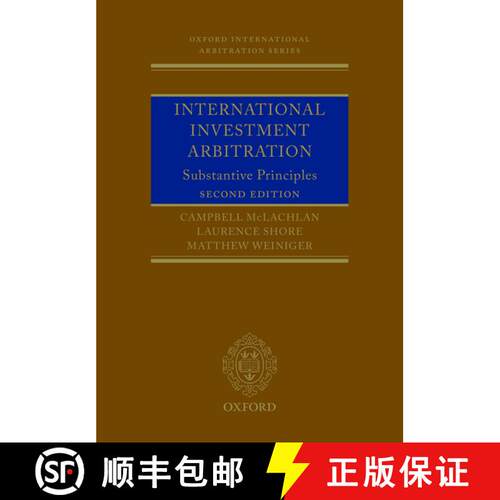 【3-4周达】International Investment Arbitration: Substantive Principles [9780199676804]